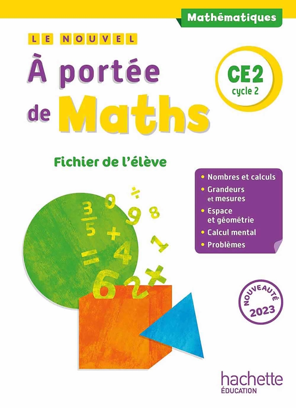 Le nouvel A porte de maths CE2 - Fichier lve - Ed. 2023 - Hachette ducation